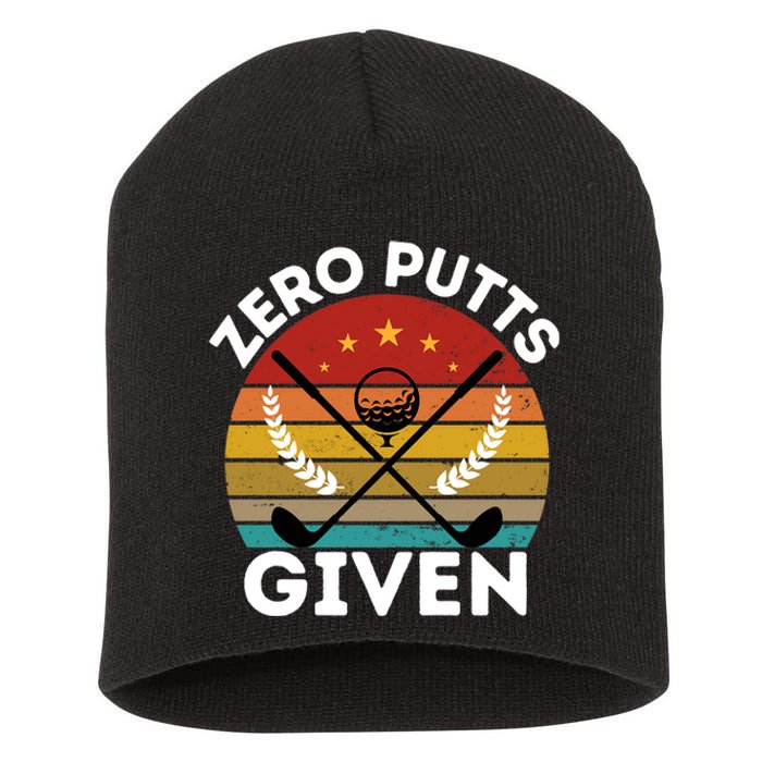 Vintage Zero Putts Given Golf Funny Golf Player Golfing Premium Short Acrylic Beanie