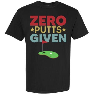 Vintage Zero Putts Given Golf Funny Golf Player Golfing Garment-Dyed Heavyweight T-Shirt