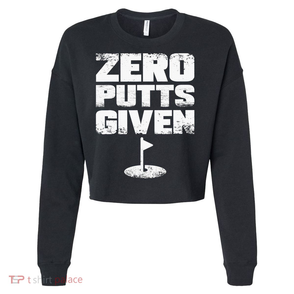 Vintage Zero Putts Given Golf Funny Golf Player Golfing Cropped Pullover Crew