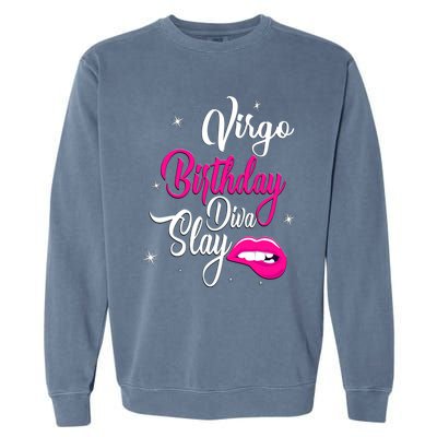 Virgo Zodiac September August Virgo Birthday Diva Slay Cute Gift Garment-Dyed Sweatshirt