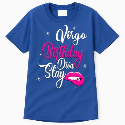 Virgo Zodiac September August Virgo Birthday Diva Slay Cute Gift Tall T-Shirt