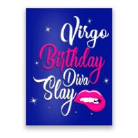 Virgo Zodiac September August Virgo Birthday Diva Slay Cute Gift Poster