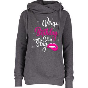 Virgo Zodiac September August Virgo Birthday Diva Slay Cute Gift Womens Funnel Neck Pullover Hood