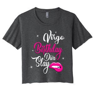 Virgo Zodiac September August Virgo Birthday Diva Slay Cute Gift Women's Crop Top Tee