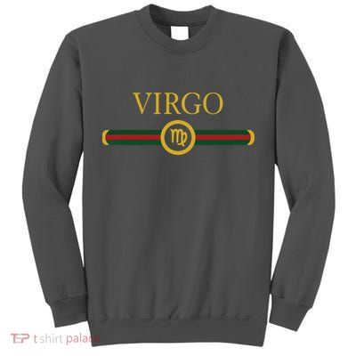 Virgo Zodiac Sep August Birthday Graphic Art Virgo Sign Tall Sweatshirt