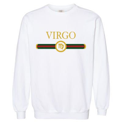 Virgo Zodiac Sep August Birthday Graphic Art Virgo Sign Garment-Dyed Sweatshirt