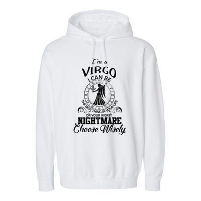 Virgo Zodiac Sign Funny Virgo Birthday Gift Garment-Dyed Fleece Hoodie