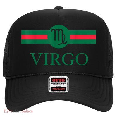 Virgo Zodiac Sign Birthday Funny High Crown Mesh Back Trucker Hat