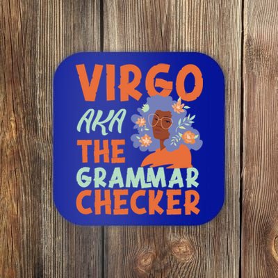 Virgo Zodiac: Virgo Aka The Grammar Checker Cool Gift Coaster