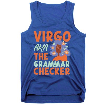 Virgo Zodiac: Virgo Aka The Grammar Checker Cool Gift Tank Top