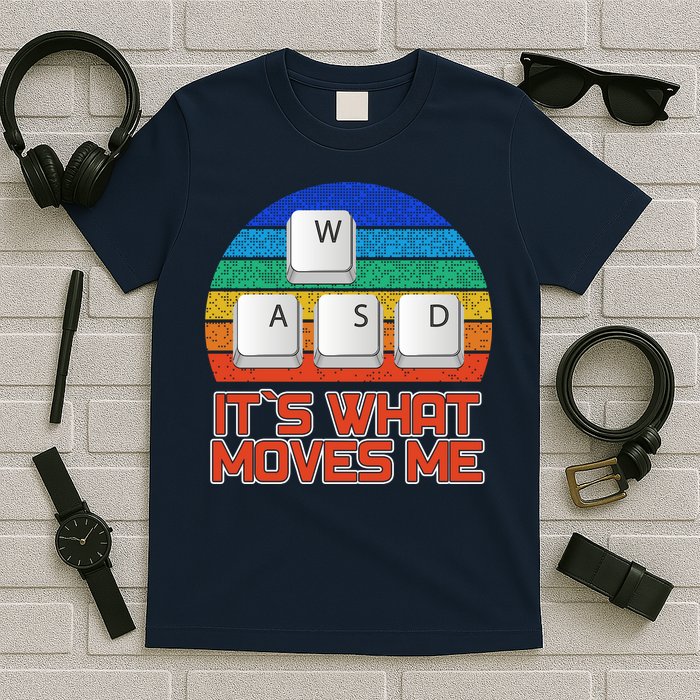 W A S D It's What Moves Me Gamer T-Shirt
