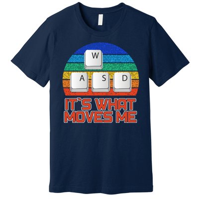 W A S D It's What Moves Me Gamer Premium T-Shirt