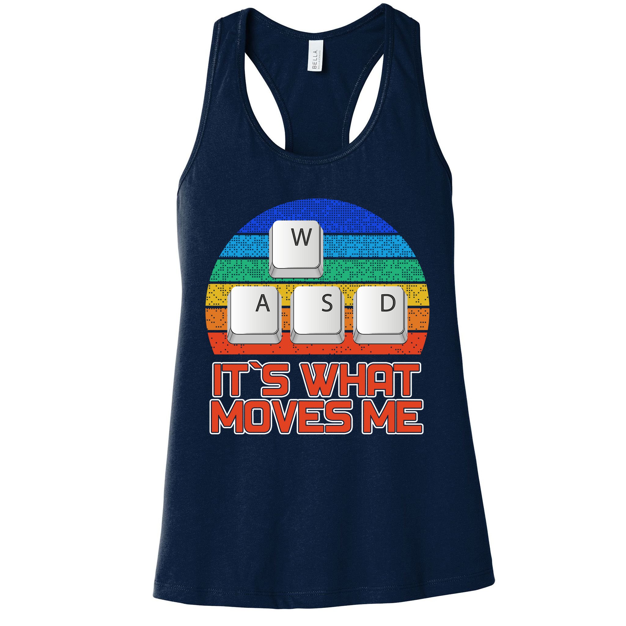 W A S D It's What Moves Me Gamer Womens Tank Top