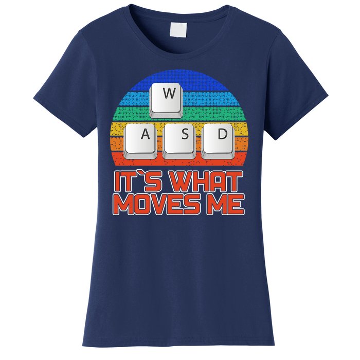 W A S D It's What Moves Me Gamer Women's T-Shirt