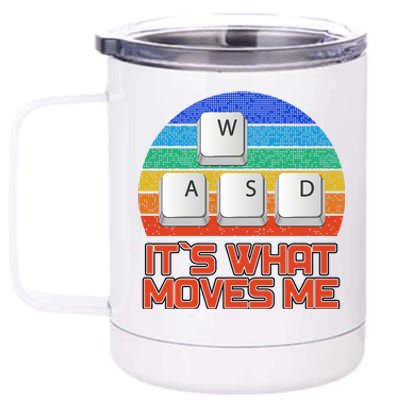 W A S D It's What Moves Me Gamer 12 oz Stainless Steel Tumbler Cup