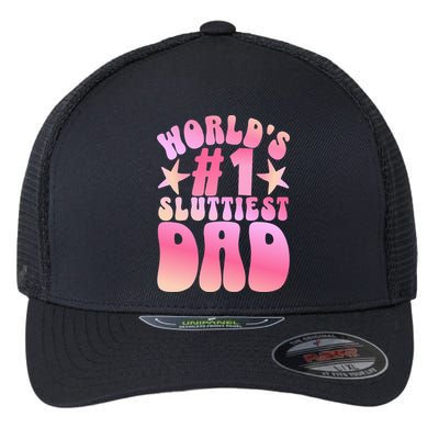 World's 1 Sluttiest Dad Funny Fathers Daddy Joke Flexfit Unipanel Trucker Cap