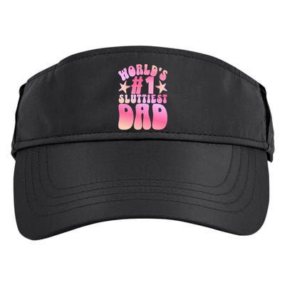 World's 1 Sluttiest Dad Funny Fathers Daddy Joke Adult Drive Performance Visor