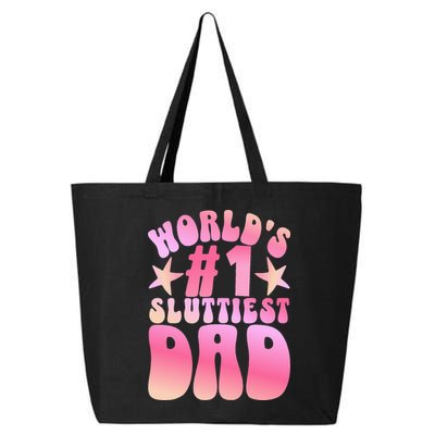 World's 1 Sluttiest Dad Funny Fathers Daddy Joke 25L Jumbo Tote