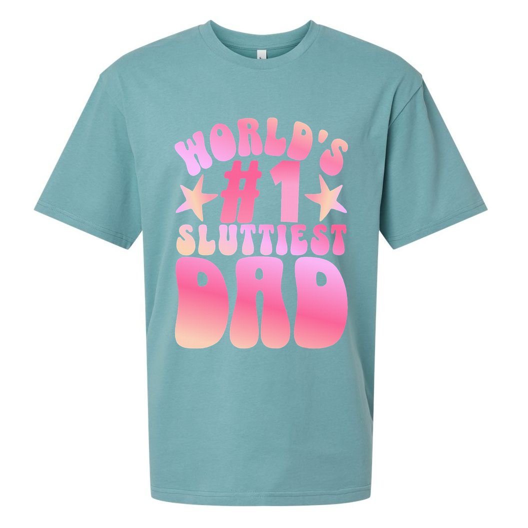 World's 1 Sluttiest Dad Funny Fathers Daddy Joke Sueded Cloud Jersey T-Shirt