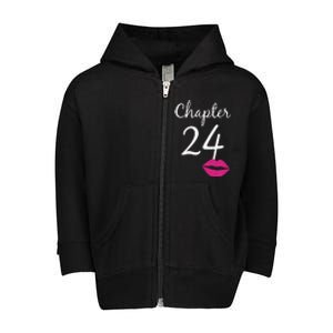 Women 24th Birthday Gift Chapter 24 Years Old 24th Bday Toddler Zip Fleece Hoodie