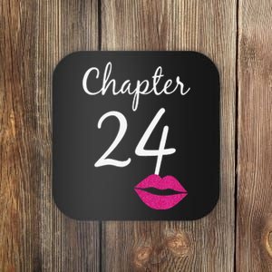 Women 24th Birthday Gift Chapter 24 Years Old 24th Bday Coaster