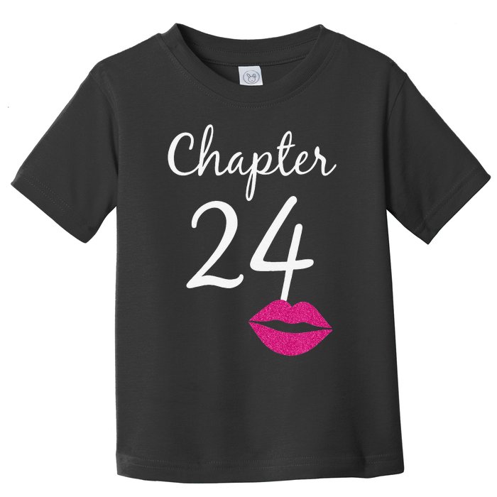 Women 24th Birthday Gift Chapter 24 Years Old 24th Bday Toddler T-Shirt