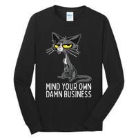 Waltz 2024 Mind Your Own Damn Business Cat Lady Funny Tall Long Sleeve T-Shirt