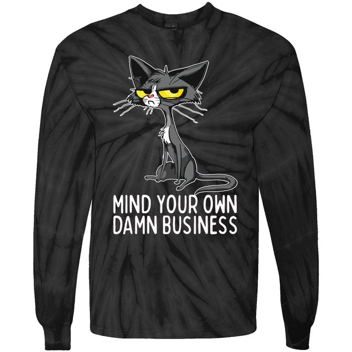 Waltz 2024 Mind Your Own Damn Business Cat Lady Funny Tie-Dye Long Sleeve Shirt