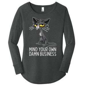 Waltz 2024 Mind Your Own Damn Business Cat Lady Funny Women's Perfect Tri Tunic Long Sleeve Shirt