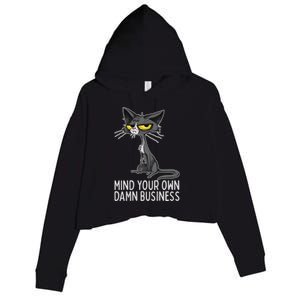 Waltz 2024 Mind Your Own Damn Business Cat Lady Funny Crop Fleece Hoodie