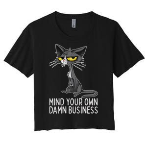 Waltz 2024 Mind Your Own Damn Business Cat Lady Funny Women's Crop Top Tee