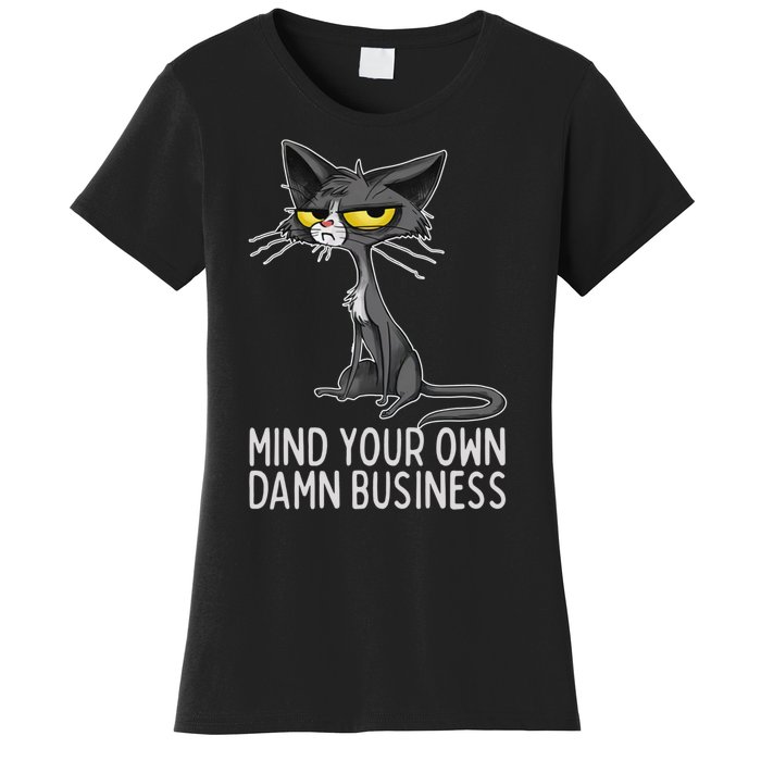 Waltz 2024 Mind Your Own Damn Business Cat Lady Funny Women's T-Shirt