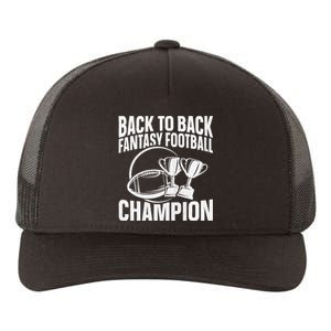 Winner 2 Times Back To Back Fantasy Football Champion Yupoong Adult 5-Panel Trucker Hat