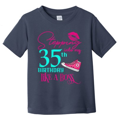 Wo 35th Birthday Like A Boss Funny Step Pink 35 Bday Wo Gift Toddler T-Shirt