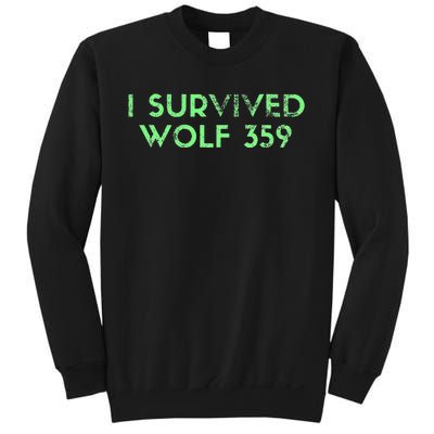 Wolf 359 Survived Funny Science Fiction Space Sweatshirt