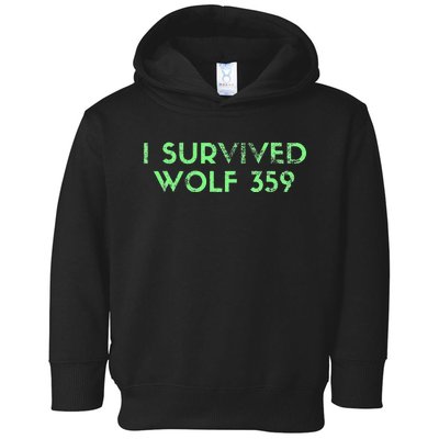 Wolf 359 Survived Funny Science Fiction Space Toddler Hoodie