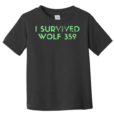 Wolf 359 Survived Funny Science Fiction Space Toddler T-Shirt