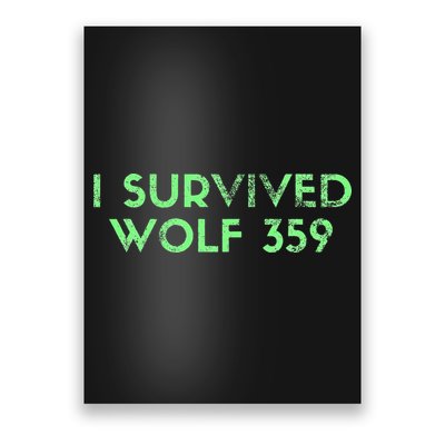 Wolf 359 Survived Funny Science Fiction Space Poster