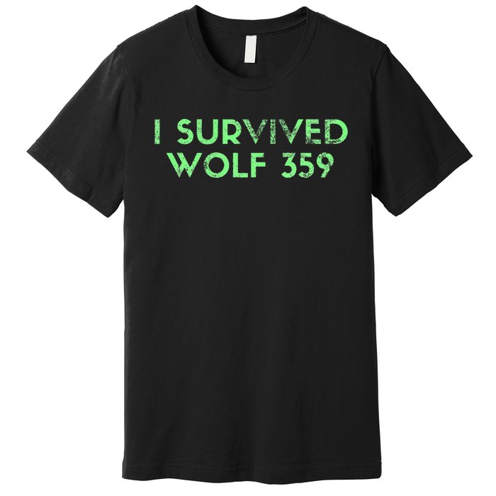 Wolf 359 Survived Funny Science Fiction Space Premium T-Shirt