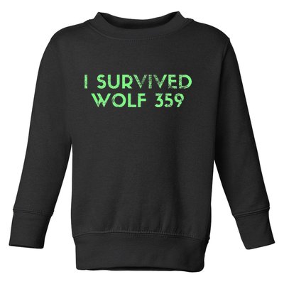Wolf 359 Survived Funny Science Fiction Space Toddler Sweatshirt
