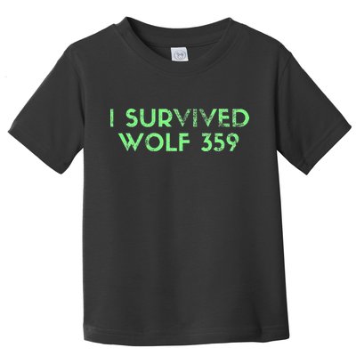 Wolf 359 Survived Funny Science Fiction Space Toddler T-Shirt