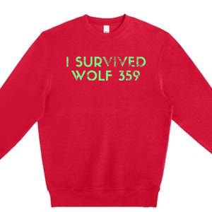 Wolf 359 Survived Funny Science Fiction Space Premium Crewneck Sweatshirt