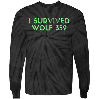 Wolf 359 Survived Funny Science Fiction Space Tie-Dye Long Sleeve Shirt