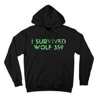 Wolf 359 Survived Funny Science Fiction Space Tall Hoodie