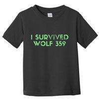 Wolf 359 Survived Funny Science Fiction Space Toddler T-Shirt