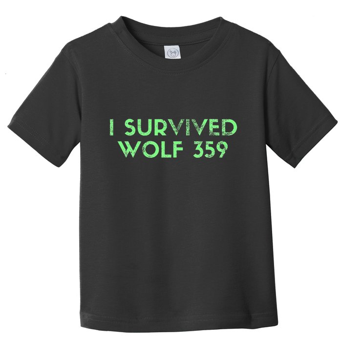 Wolf 359 Survived Funny Science Fiction Space Toddler T-Shirt