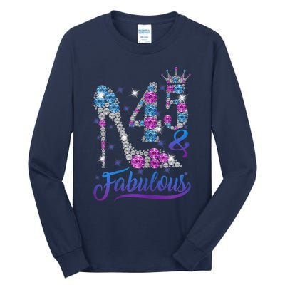 Wo 45 and Fabulous Stepping into my 45th Birthday Present Gift Wo's Tall Long Sleeve T-Shirt