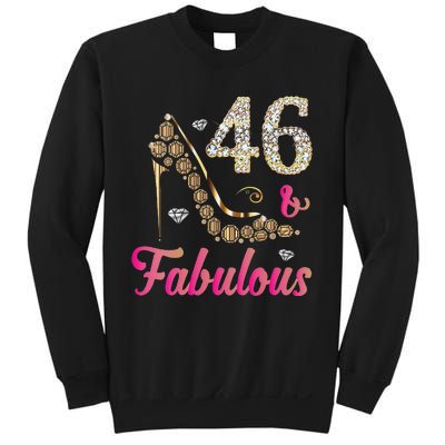 Womens 46 And Fabulous Funny 46th Birthday Cute Gift Beautiful Fun Sweatshirt