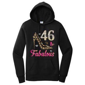 Womens 46 And Fabulous Funny 46th Birthday Cute Gift Beautiful Fun Women's Pullover Hoodie