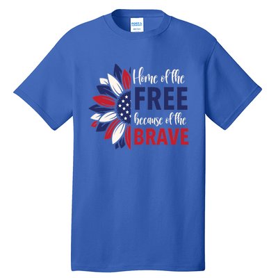 Wo 4th Of July Home Of The Free Because Of The Brave Usa Gift Tall T-Shirt